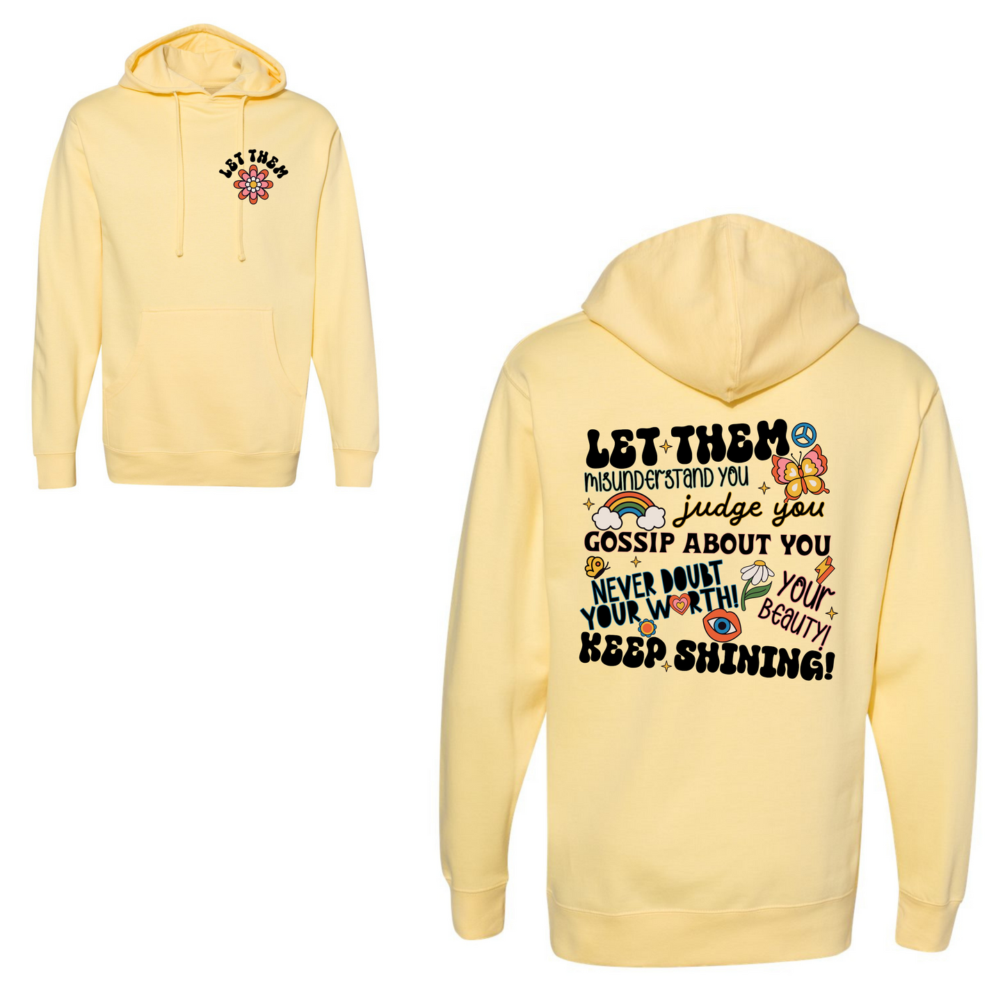 Let Them Hoodie