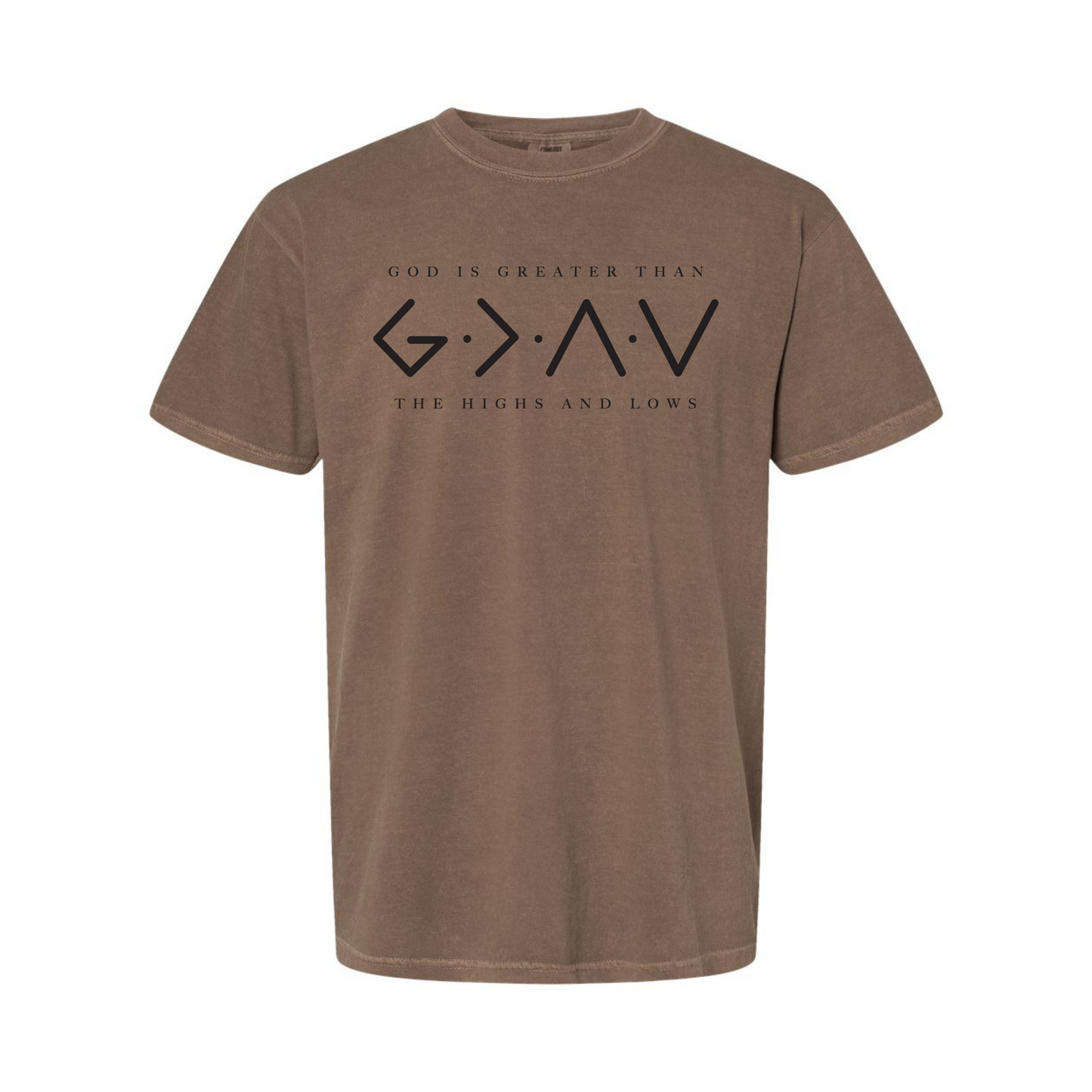 God is Greater Comfort Colors T-shirt